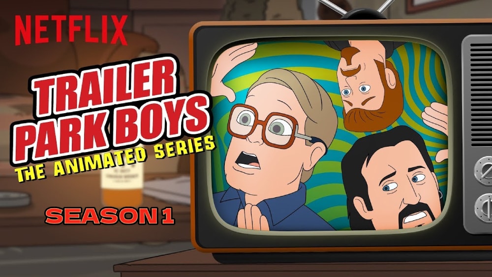 Trailer Park Boys - The Animated Series - Season 1 - Poster